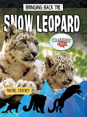 cover image of Bringing Back the Snow Leopard